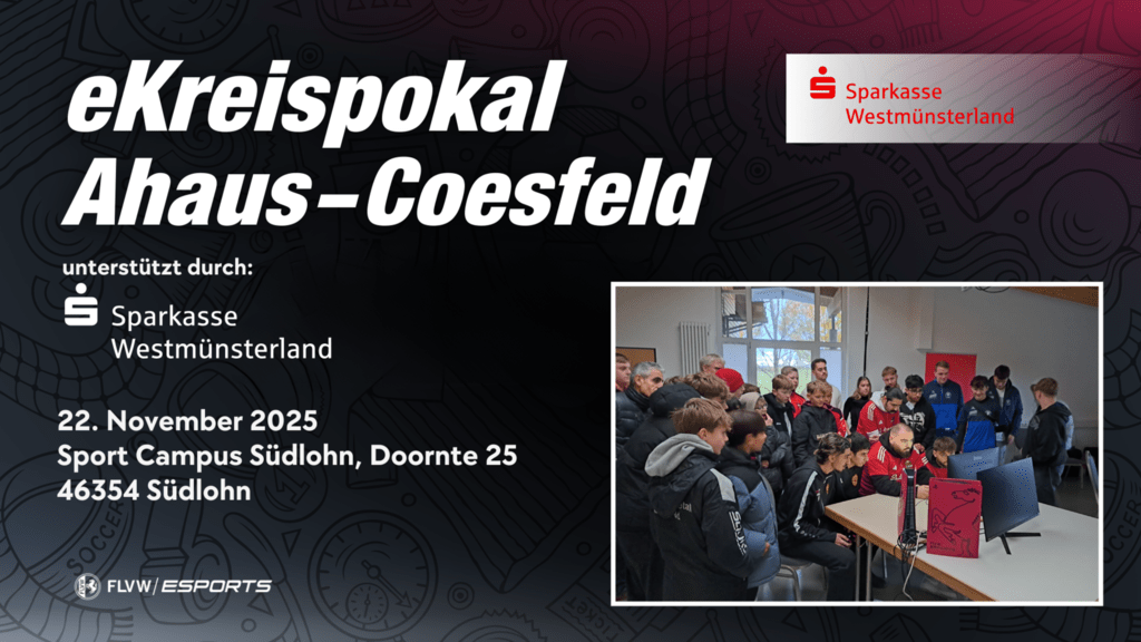 eKreispokal der Sparkasse Westmünsterland im FLVW-Kreis Ahaus-Coesfeld