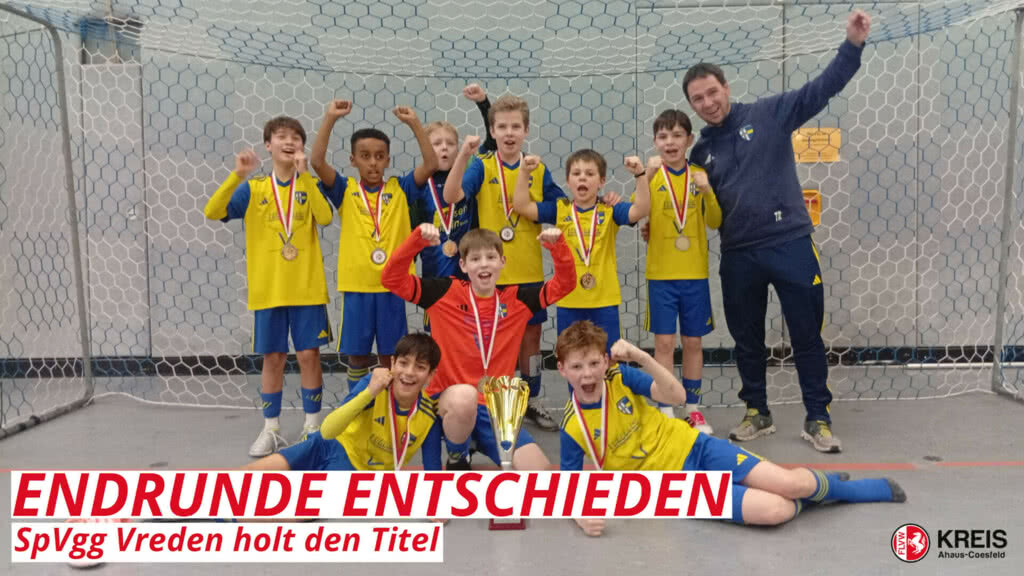 Endrunde entschieden - SpVgg Vreden holt den Titel