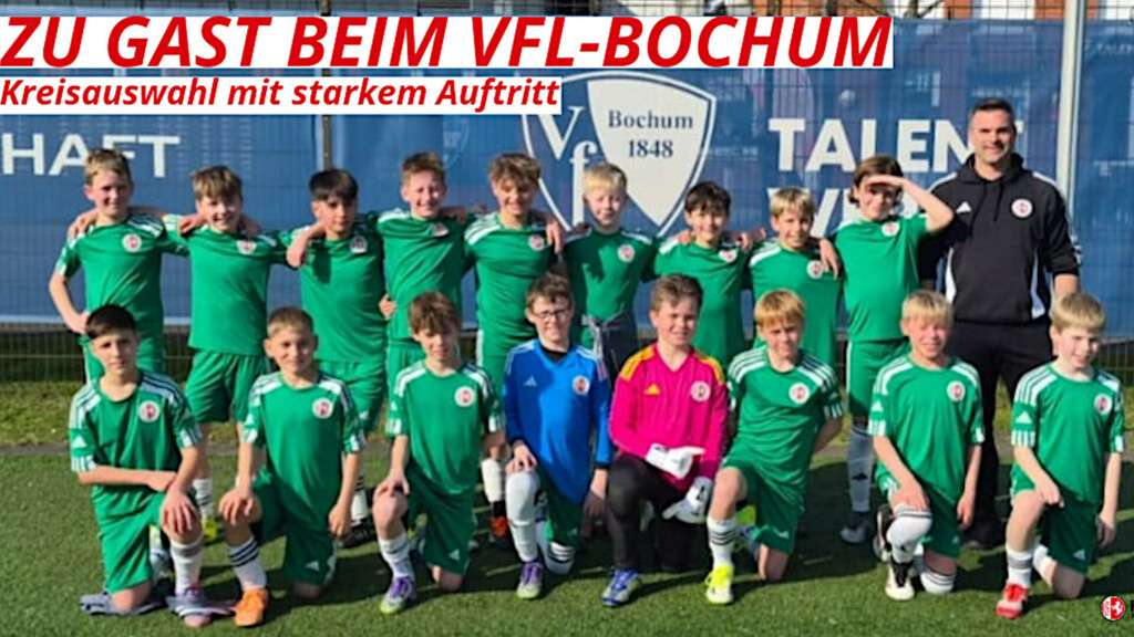 Zu Gast beim VfL Bochum - Kreisauswahl mit starken Auftritt